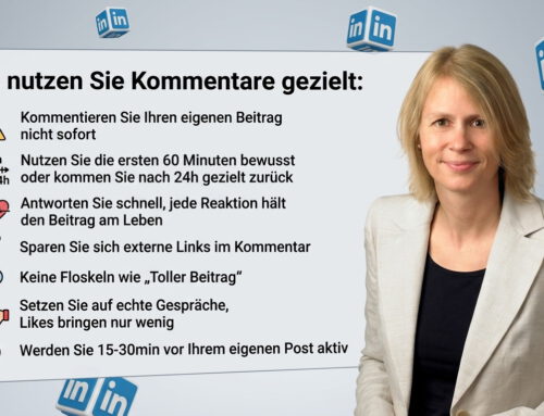 Sie können auf LinkedIn sichtbar werden, ohne selbst zu posten – mit Kommentaren.