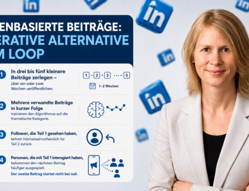 Serienformate auf LinkedIn als Alternative zur Loopstrategie