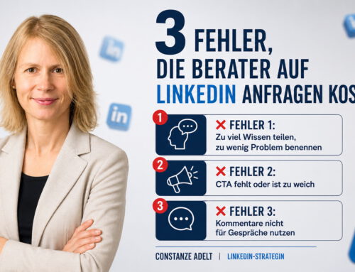 Berater posten regelmäßig auf LinkedIn. Trotzdem bleibt das Postfach oft leer.